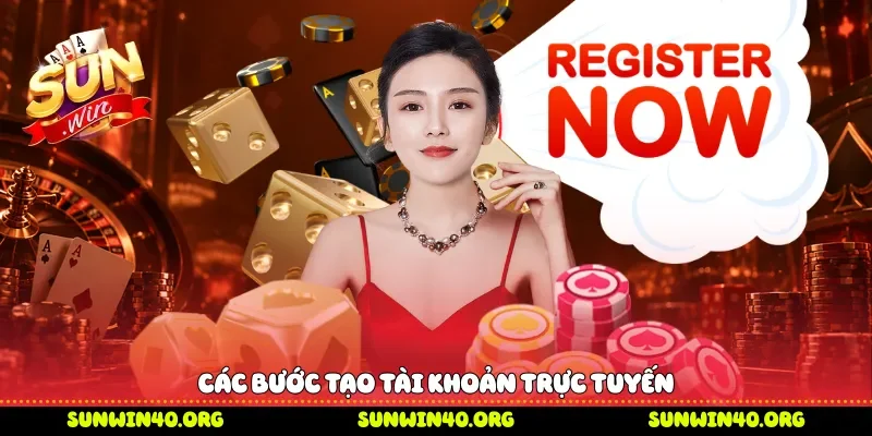Các bước tạo tài khoản trực tuyến
