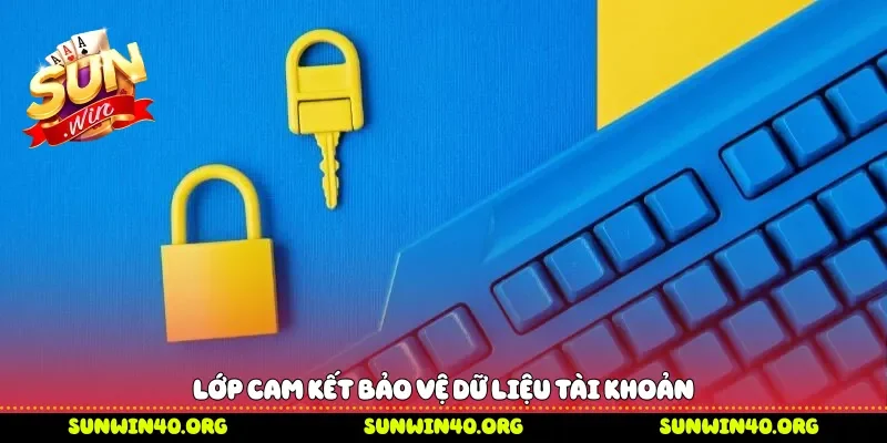 Lớp cam kết bảo vệ dữ liệu tài khoản