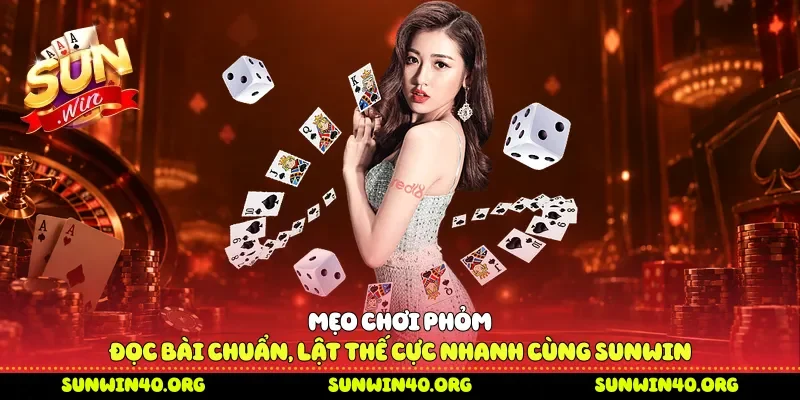 Mẹo chơi Phỏm